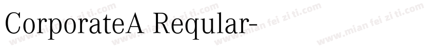 CorporateA Reqular字体转换